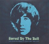 SAVED BY THE BELL /COLLECTION 1968-1970(LTD.DIGIPACK)