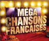 MEGA CHANSONS FRANCAISES