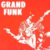 GRAND FUNK(1969,REM.BONUS 2 TRACKS)