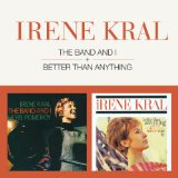 THE BAND AND I / BETTER THAN ANYTHING (2 ALBUMS ON 1 CD)