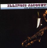 ILLINOIS JACQUET AND HIS ORCHESTRA / JACQUET FLIES AGAIN (2