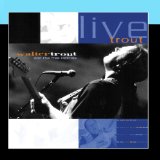 LIVE TROUT(2000,TAMPA BAY BLUES FEST)