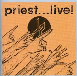 PRIEST...LIVE(1987,REM.BONUS 3 TRACKS)