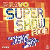 BRAVO SUPER SHOW 2002