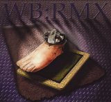 WB:RMX /UNRELEASED 1971 ALBUM