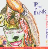 FAMILY SERIES-2:P IS THE FUNK