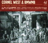 CORNEL WEST & BMWMB (DIGIPAK)