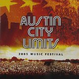 AUSTIN CITY LIMITS 2005 MUSIC FESTIVAL