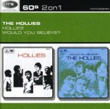HOLLIES/WOULD YOU BELIEVE?