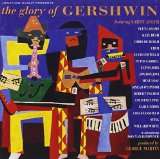 GLORY OF GERSHWIN