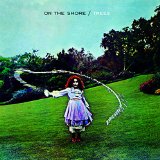 ON THE SHORE(180GR,AUDIOPHILE)