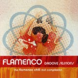 FLAMENCO GROOVE SESSIONS