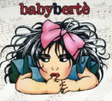 BABY BERTE(2CD+DVD BOX SET)