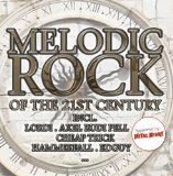 MELODIC ROCK OF 21 ST CENTURY