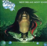 SILENT CRIES AND MIGHTY ECHOES(1979,REM.BONUS 2 TRACKS)