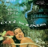 STAN GETZ & THE COOL SOUNDS