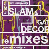 SLAM & GAT DECOR CHRONOLOGIE PART 6 EP