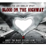 BLOOD ON THE HIGHWAY /OUT OF PRINT CD/