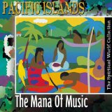 PACIFIC ISLANDS-MANA OF MUSIC