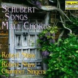 SONGS FOR MALE CHORUS/ROBERT SHAW
